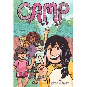 Camp -- Kayla Miller